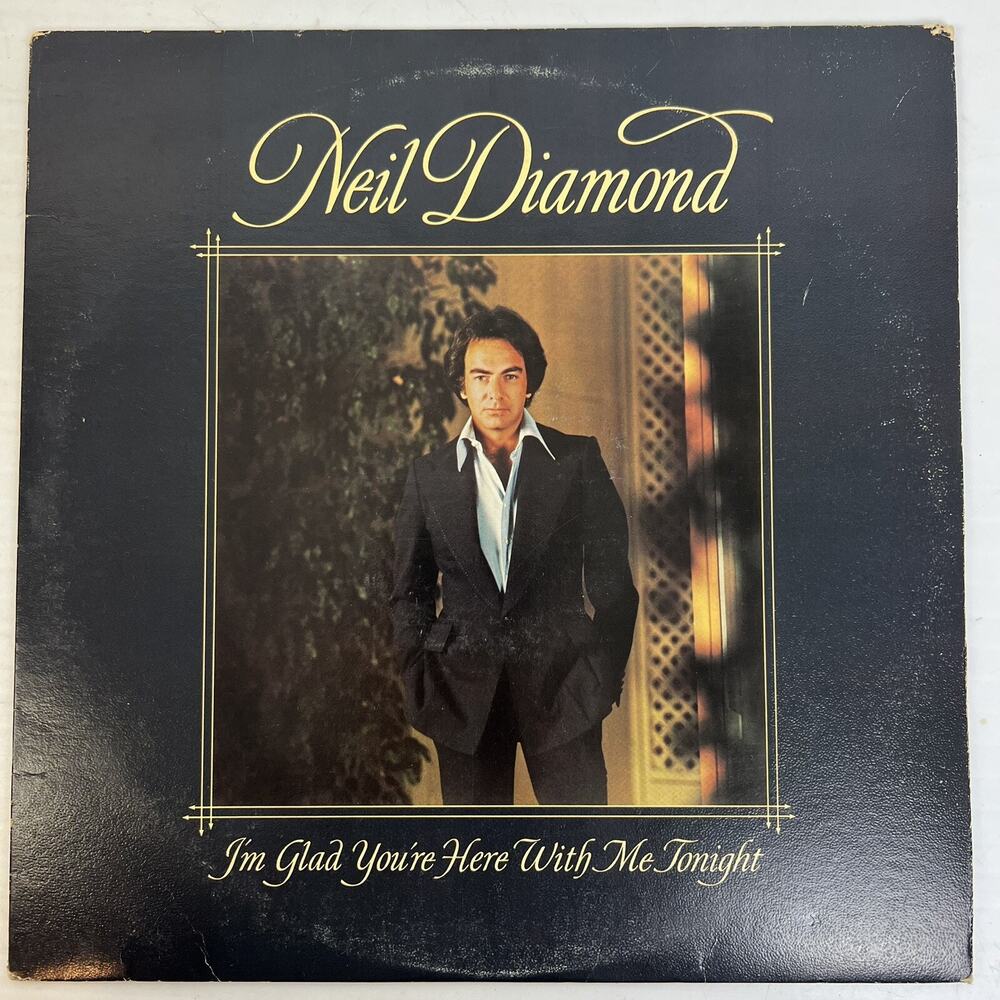 Neil Diamond I Am Glad You're here With Me Tonight Album LP Vinyl Pop Music